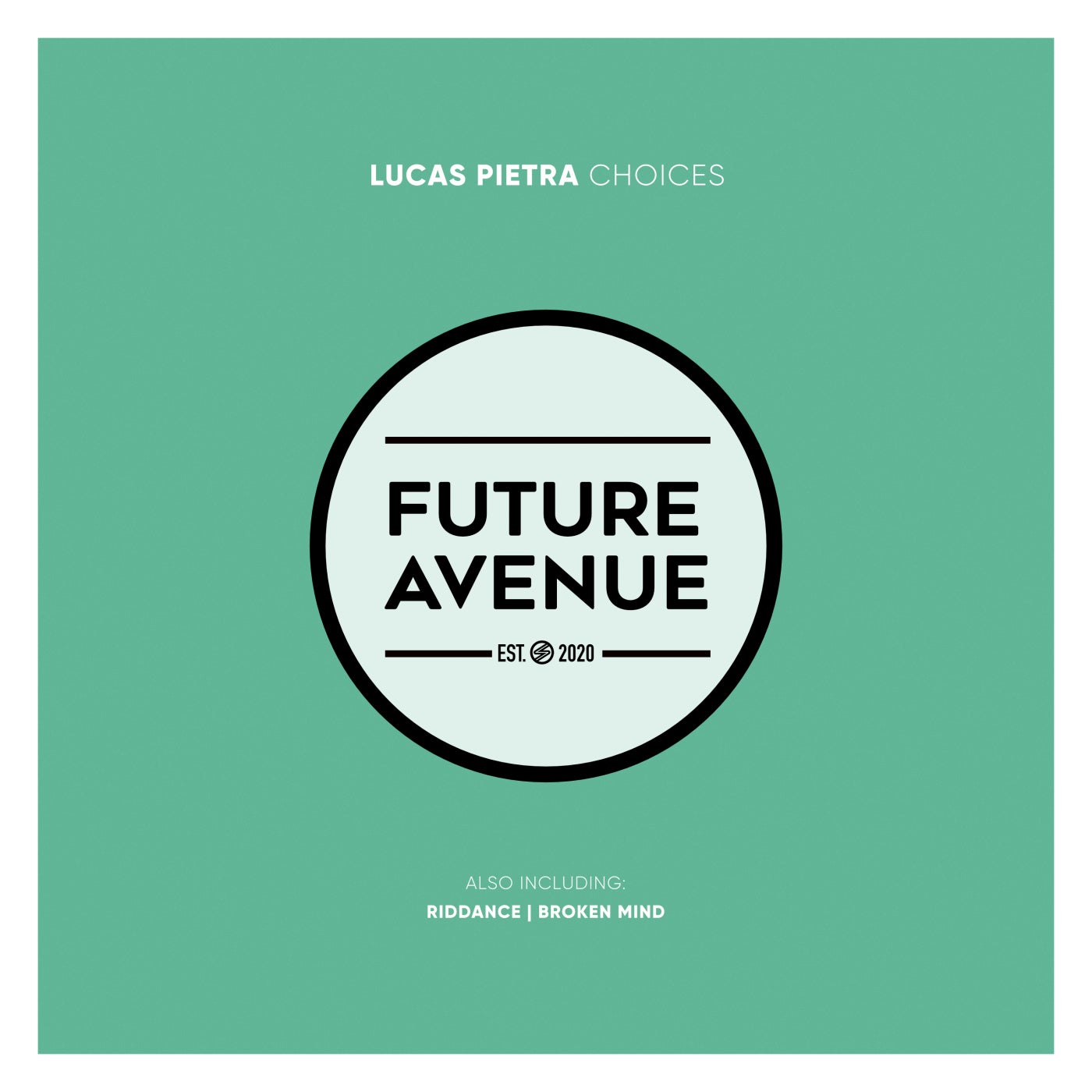 Lucas Pietra – Choices [FA118]